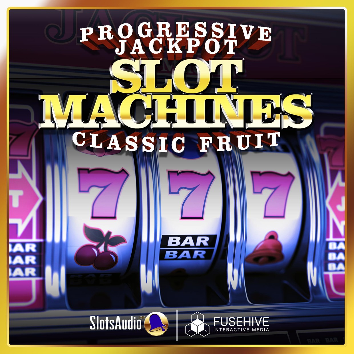 Progressive Slot Machines & Classic Fruit Jackpot Sounds – Online Casino Game Sound Effects Library